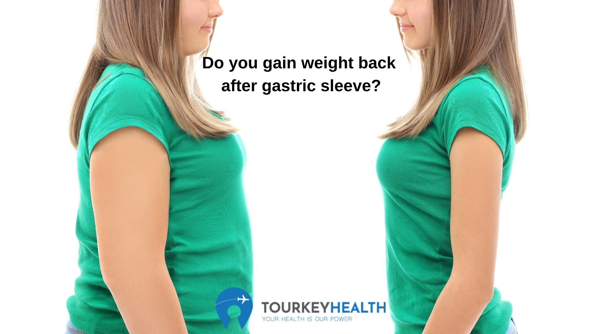 Do you gain weight back after gastric sleeve?